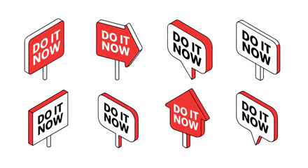 Do it now call to action signs with transparent background