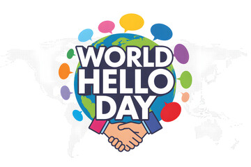 Celebrate World Hello Day with global connections and friendly greetings, symbolizing unity and communication across cultures and continents, promoting peace