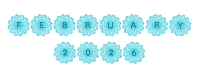 A simple and elegant blue rosette banner showing “February 2026,” and Decorative Circular Ice-Pattern Motifs perfect for seasonal digital graphics, calendars, and minimal visual compositions.