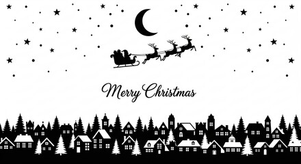 Black and white Christmas village skyline silhouette with Santa Claus flying a sleigh and reindeer across the starry night sky
