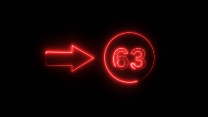 Neon counting 63 number. Neon countdown number illustration.  Counting number with arrow symbol.