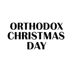 Orthodox christmas day text