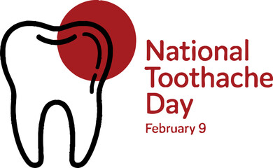 National Toothache Day February 9 graphic with tooth icon dental