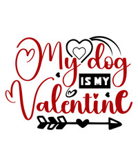 my dog is my valentine