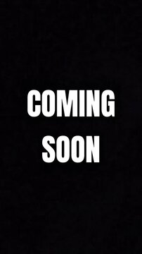 Exciting announcement A future update is on the horizon, signaling a new product or service concept coming soon to captivate your audience with a fresh reveal 4K Motion Animations