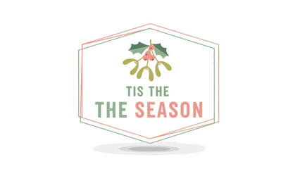 A graphic design featuring mistletoe and the festive phrase 