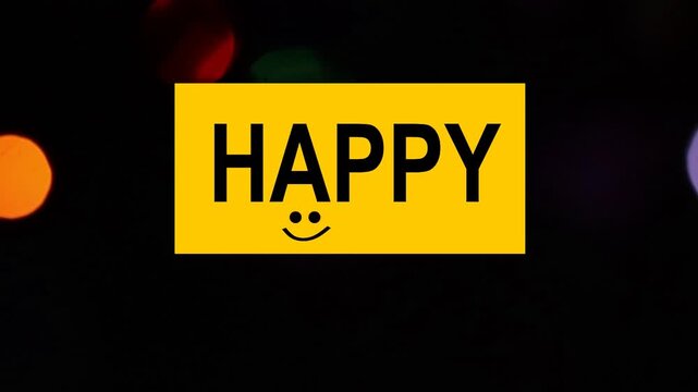 Una toma de una nota de color amarillo con la palabra feliz en movimiento en un fondo de luces de colores
