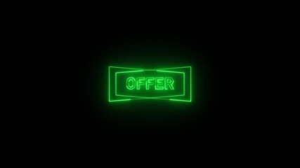 Neon glowing offer text icon animated on black background. 4k video.	
