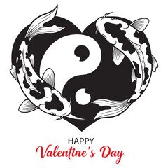 Happy Valentine's Day design with two koi fish forming a heart shape around yin yang symbol. Black and white vector illustration with text.