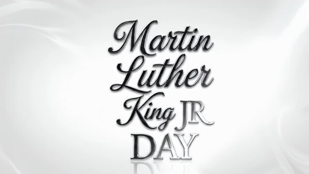 Elegant typography design celebrating Martin Luther King Jr Day
