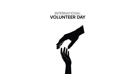 Obraz premium Black and white graphic illustration for international volunteer day showing two hands reaching out to help each other, isolated on white background 