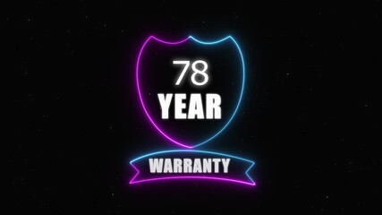 neon 78 year warranty concept on the transparent background. Badges Design Animation Motion graphics of warranty idea. Warranty Stamp Imprint Seal Template. Round Rubber Stamp with , 4k video 