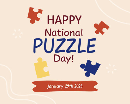 Celebrating National Puzzle Day on January 29th 2025 with Colorful Puzzle Pieces and a Festive Beige Background Design