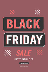 Black Friday sale background retro up to 50% off fifty percent off, shop now. Modern design. Background for banners, posters, cards. Vector illustration.