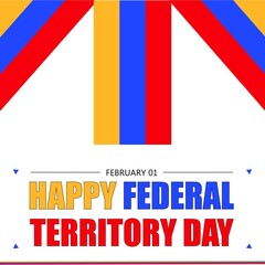 Celebrate Federal Territory Day on February 1st with vibrant patriotic colors of red, yellow, and blue for national pride and unity