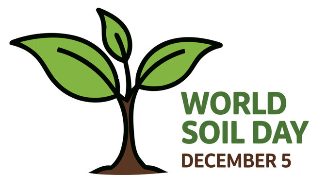 World Soil Day Vector Illustration Growing Plant for Soil Awareness