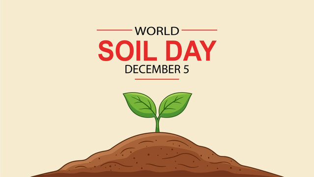 World Soil Day Celebration Planting Hope for a Sustainable Future