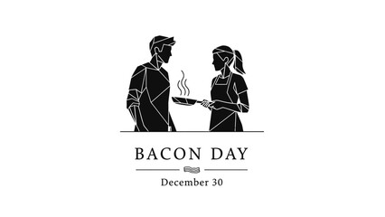 A minimalist black and white vector illustration of a couple celebrating Bacon Day on December 30.