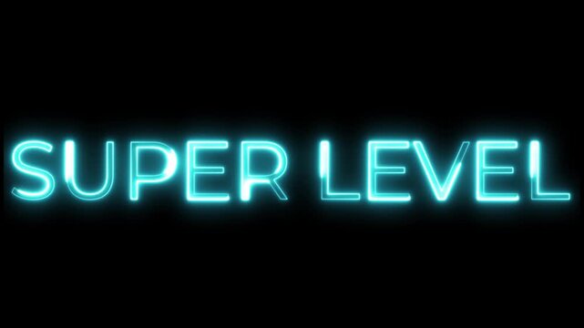 Super Level Neon Typography Animation
