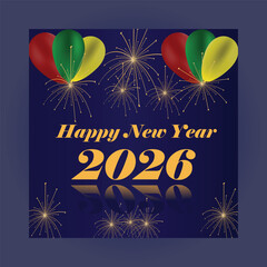 Happy New Year 2026 With Balloons, Fireworks, And Golden Text In A Festive Night Design