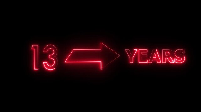 Neon count number. Count 13 -years neon sign. Neon celebrates year animation.