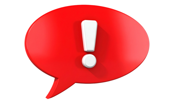 A 3D-rendered red speech bubble with a white exclamation mark. Soft shadow on black background