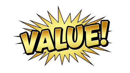 Value Comic Book Style Word Art Illustration.