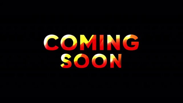 Coming Soon Text Animation 4K On Alpha