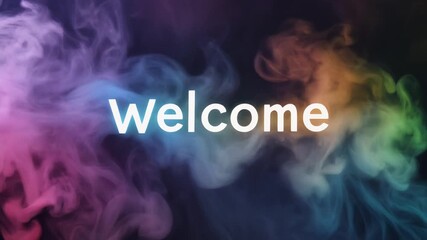 Colorful welcome message with vibrant smoke background for greeting and invitation design