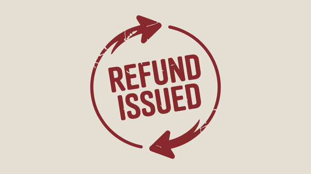 A circular arrow graphic with the words refund issued in the center on a light beige background