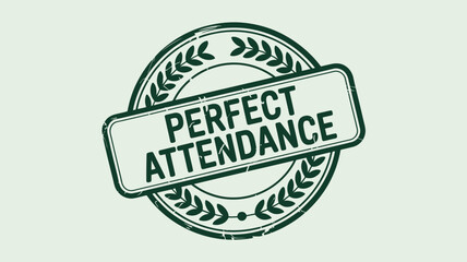 Obraz premium A green perfect attendance stamp with laurel wreath and rounded rectangle on a light background