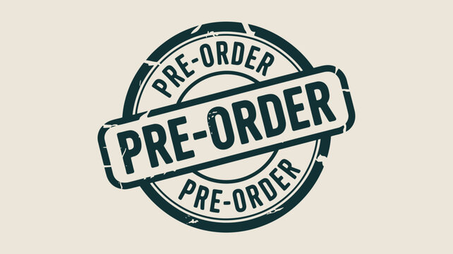 A circular pre order stamp with a rectangular banner across the center on a light beige background
