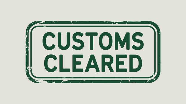 A green customs cleared stamp with a distressed border on a light background indicating approval