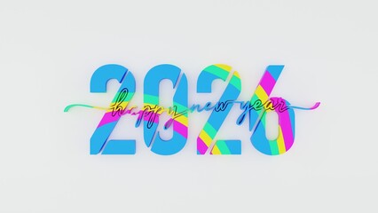 A vibrant 3D colorful 2026 New Year design featuring modern festive elements, bright abstract shapes, and creative celebration artwork. Perfect for holiday cards, posters, banners, and event graphics.