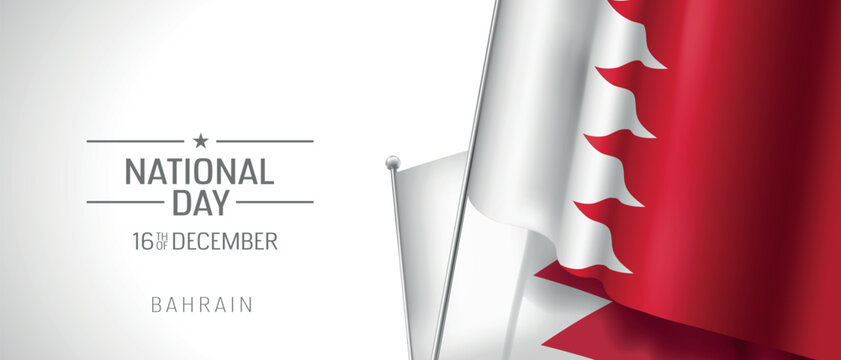 Bahrain happy national day greeting card, banner vector illustration. Bahraini holiday 16th of December design element with 3D flag