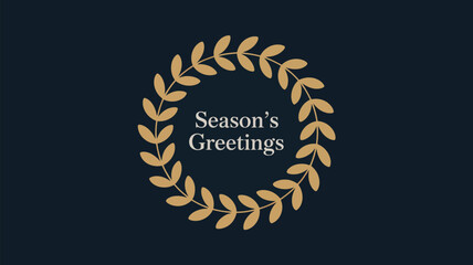 Season's greetings text centered in a gold laurel wreath on a dark blue background holiday card design