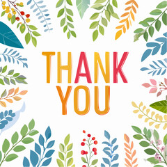 A colorful &ldquo;Thank You&rdquo; text surrounded by decorative leaves and floral elements.