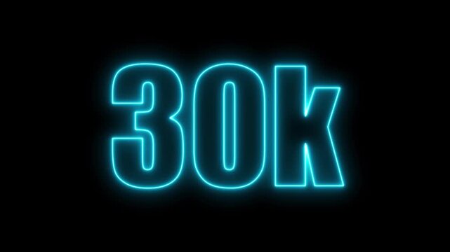 Bright blue neon number 30k illuminated on a dark background thirty thousand glowing