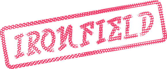 Powerful pink IRONFIELD text in a distinctive dotted rectangular stamp design
