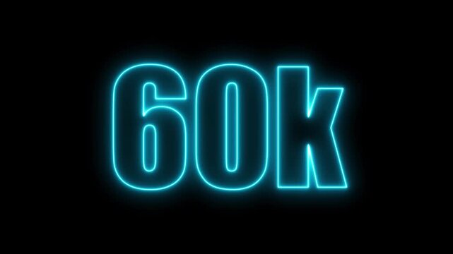 Bright blue neon number 60k illuminated on a dark background sixty thousand numeral