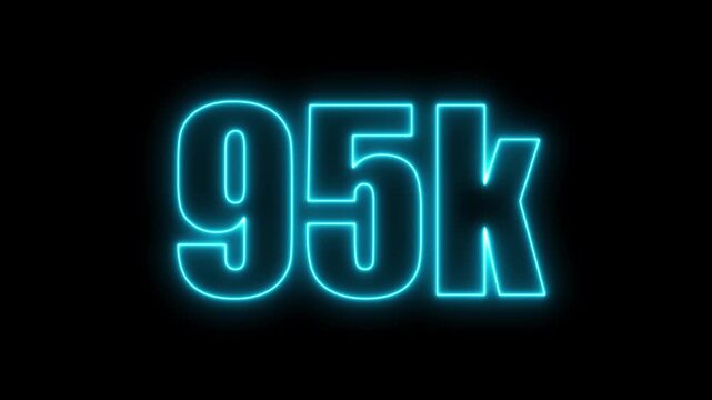 Illuminated blue neon text 95k on a dark black background ninety five thousand number