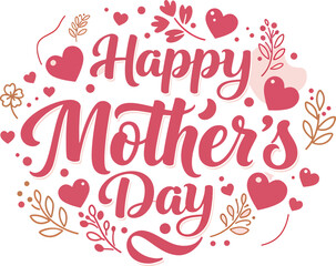 Obraz premium Happy Mother's Day with floral elements and hearts