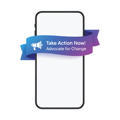 Mobile phone screen with a banner promoting action and advocacy for change