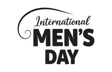 Obraz premium Bold typography celebrates international men s day with elegant swirl accent