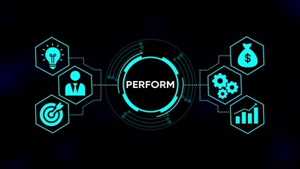 Teal icons for idea target person gears money bag and graph surround central circle with word perform on black background