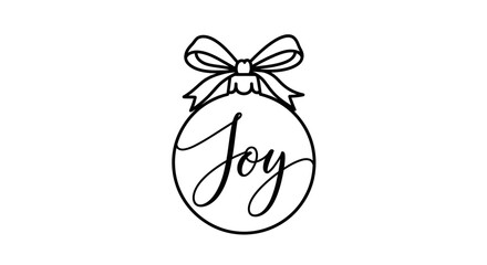 Obraz premium A black and white line drawing of a Christmas ornament with the word 'Joy' written in cursive script and a bow on top.