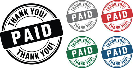 Multiple grunge style PAID Thank You! circular stamps presented in various shades including a muted gray