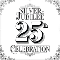Silver Jubilee Celebration vector design with ornate scrollwork, bold 25th typography, elegant floral anniversary emblem.