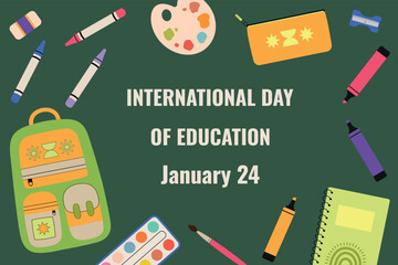 International Day of Education, January 24. Vector banner with school supplies.