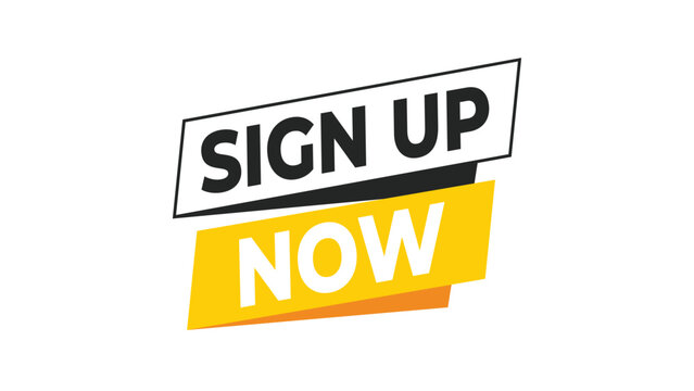 Sign up now button graphic, modern tilted banner design for website registration, online membership enrollment or service subscription. Vector